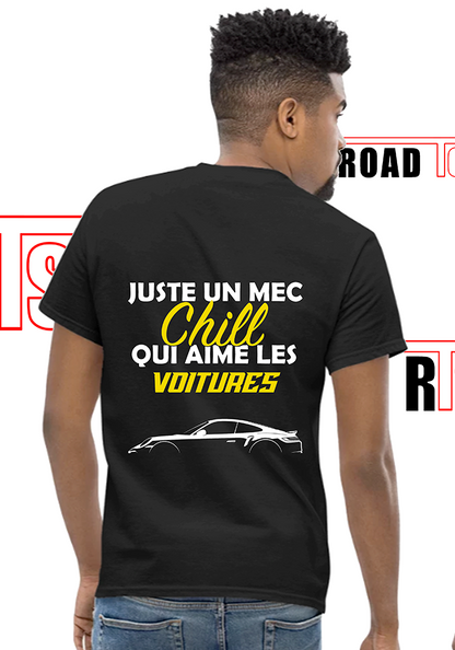 T-shirt "JUSTE UN MEC CHILL"